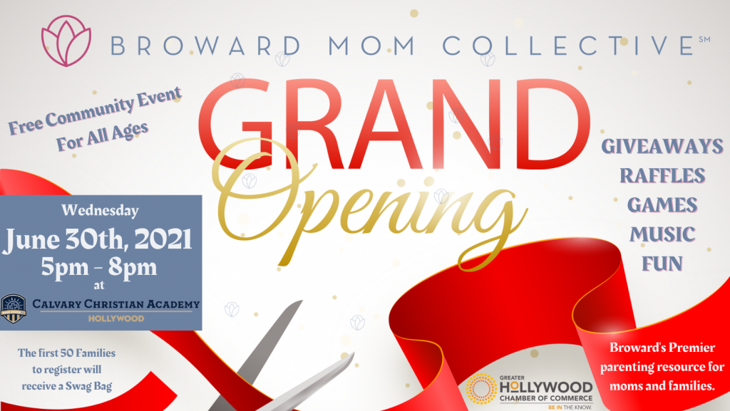 Broward Mom Collective Grand Opening City of Hollywood Chamber of Commerce