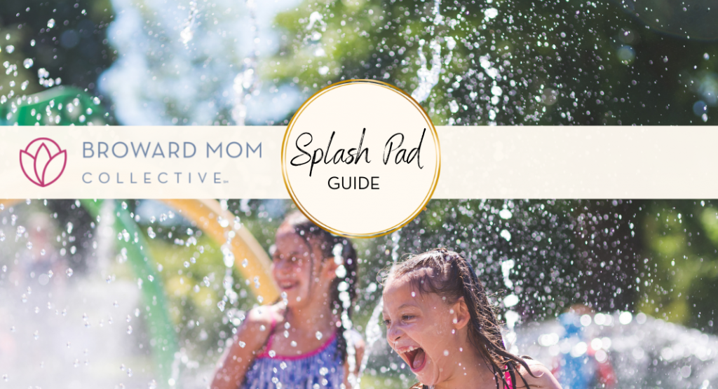 Broward Mom Collective Broward Splash Pad Guide South Florida (6)