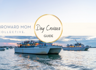 Broward Mom Collective Day Cruise Guide South Florida